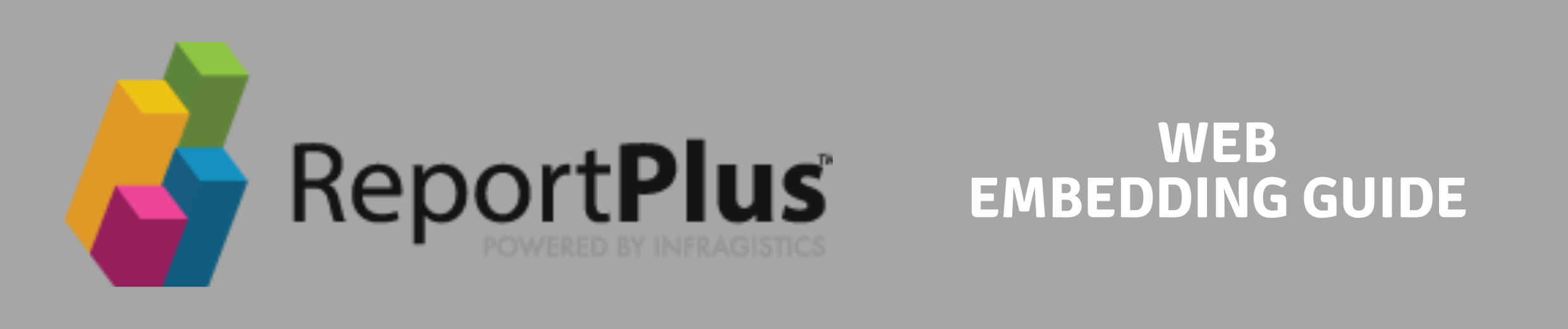 ReportPlus Web Embedding Guide